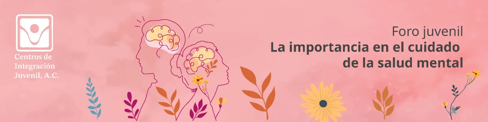 Foro juvenil: La importancia en el cuidado de la salud mental