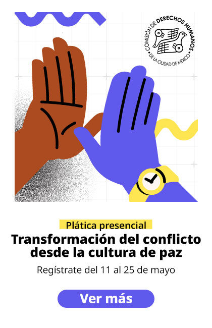 Plática Transformación del conflicto desde la cultutra de paz