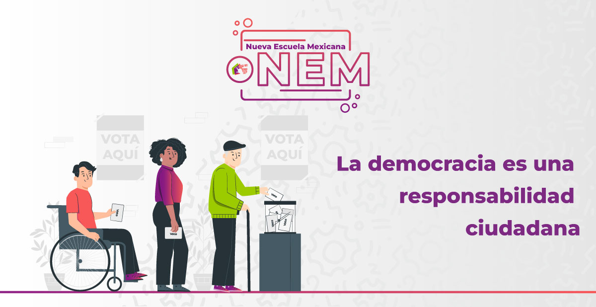 La democracia es una responsabilidad ciudadana - Prepa en Línea - SEP